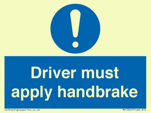 Driver must apply handbrake